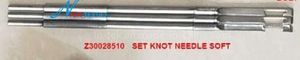 Knotting Machine Parts Z30028510 Set Knot Needle Soft