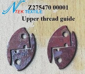 Knotting Machine Parts Z275470 00001 Upper Thread Guide